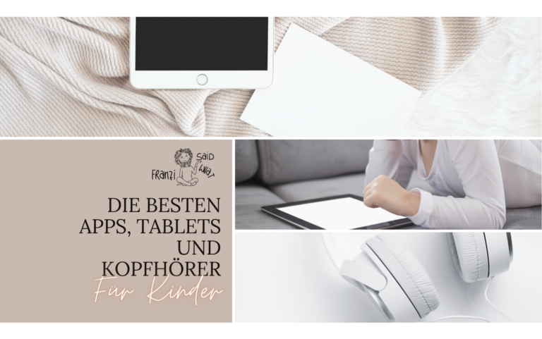 Die besten Tablets, Apps und Kopfhörer für Kinder